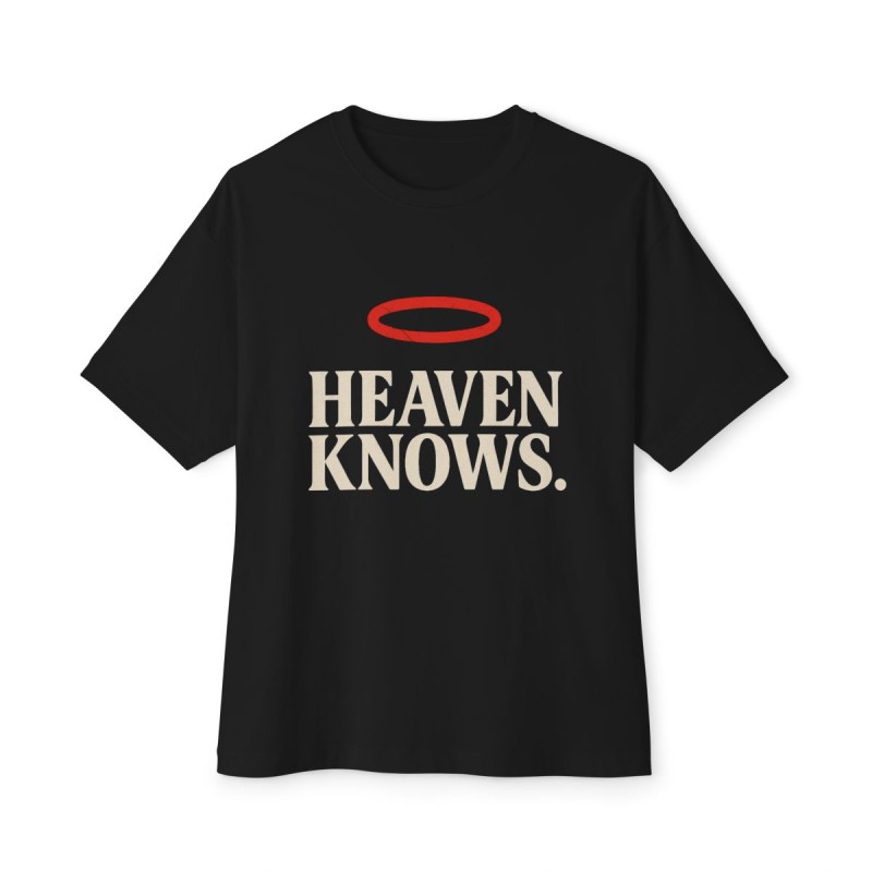 Heaven Knows Tee